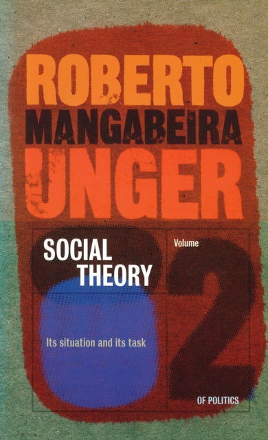 Book cover of: Politics, Volume 3 - Plasticity into Power. By: Roberto Mangabeira Unger