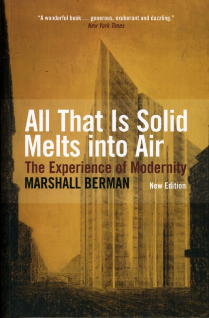 Book cover of: All That Is Solid Melts Into Air. By: Marshall Berman