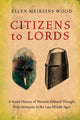 Book cover of: Citizens to Lords