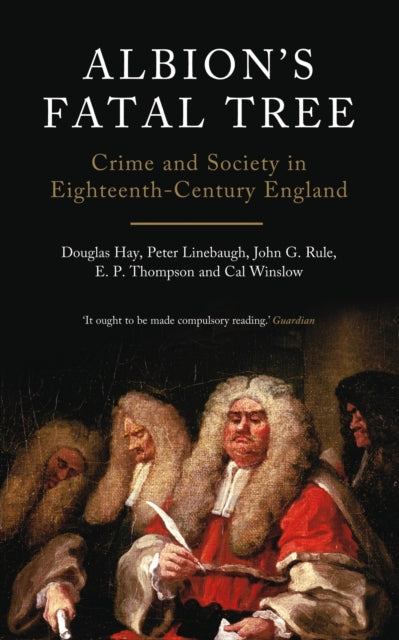 Book cover of: Albion's Fatal Tree. By: Douglas Hay