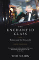 Book cover of: Enchanted Glass. By: Tom Nairn