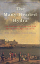 Book cover of: Many-Headed Hydra. By: Peter Linebaugh