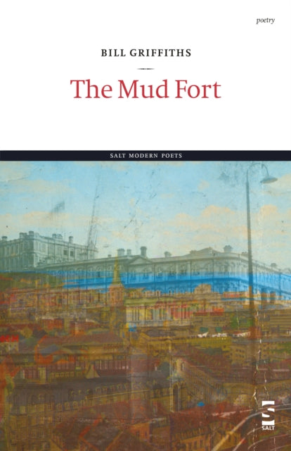 Book cover of: Mud Fort. By: Bill Griffiths