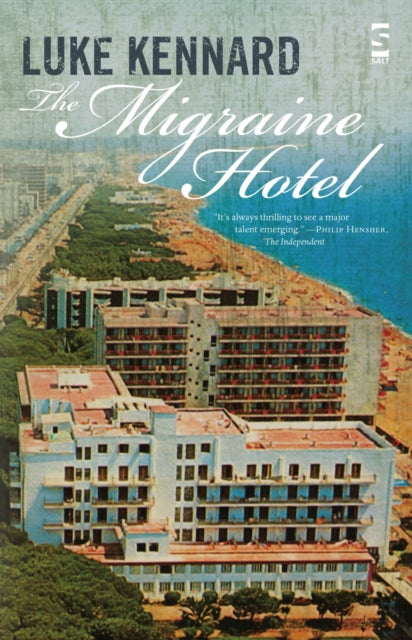 Book cover of: Migraine Hotel. By: Luke Kennard