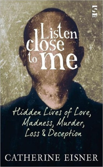 Book cover of: Listen Close to Me. By: Catherine Eisner