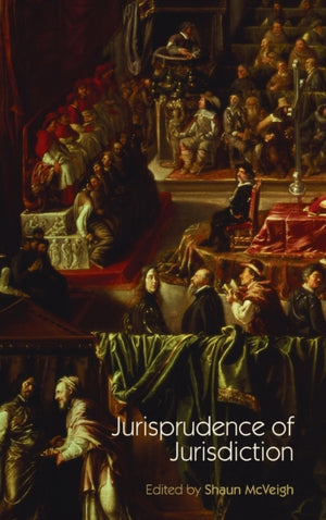 Jurisprudence of Jurisdiction