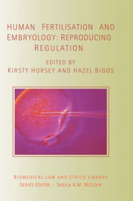 Book cover of: Human Fertilisation and Embryology. By: Kirsty Horsey