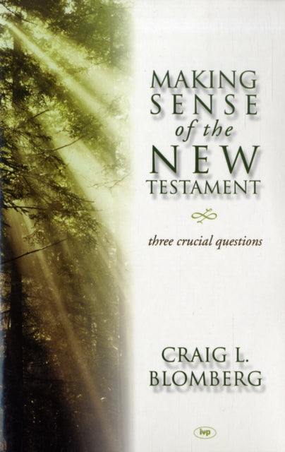 Book cover of: Making sense of the New Testament