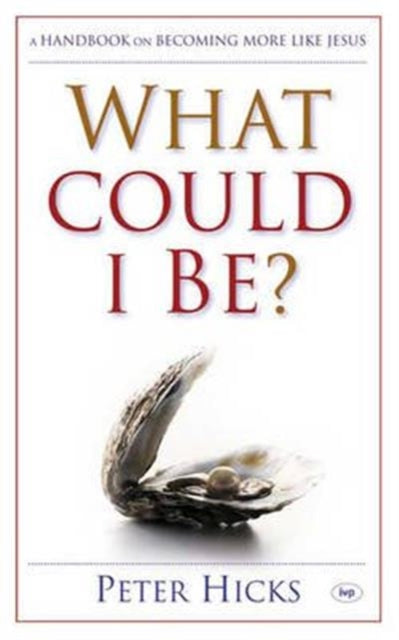 Book cover of: What could I be?. By: Hicks, Peter