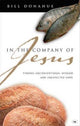 Book cover of: In the company of Jesus. By: Bill Donahue