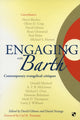 Book cover of: Engaging with Barth. By: david-gibson-daniel-strange