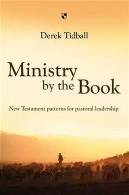 Book cover of: Ministry by the Book. By: Derek Tidball