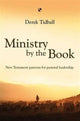 Book cover of: Ministry by the Book. By: Derek Tidball