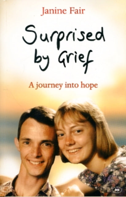 Book cover of: Surprised by Grief
