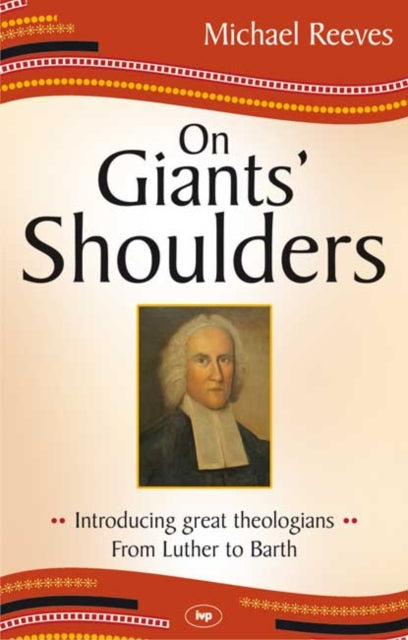 Book cover of: On Giants' Shoulders. By: Michael Reeves