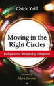 Book cover of: Moving in the Right Circles