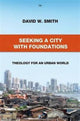 Book cover of: Seeking a City with Foundations