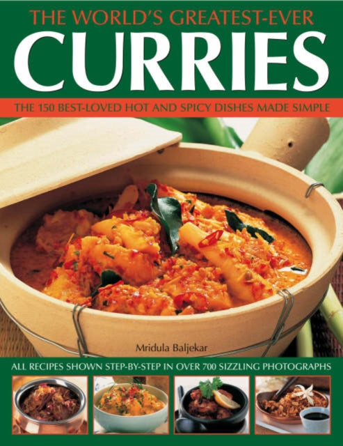 Book cover of: World's Greatest Ever Curries. By: Mridula Baljekar