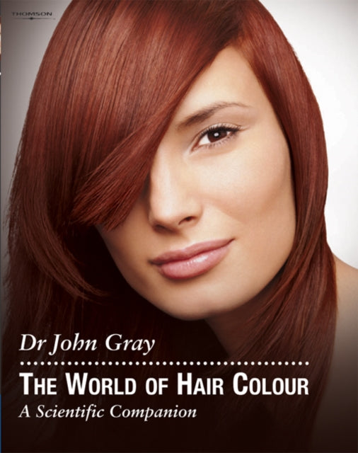 Book cover of: World of Hair Colour. By: John Gray
