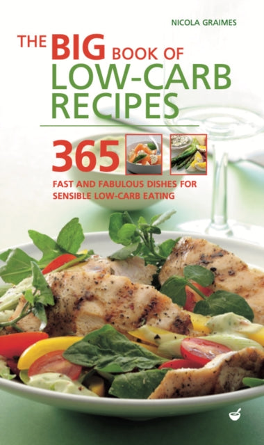 Book cover of: Big Book of Low-Carb Recipes. By: Nicola Graimes