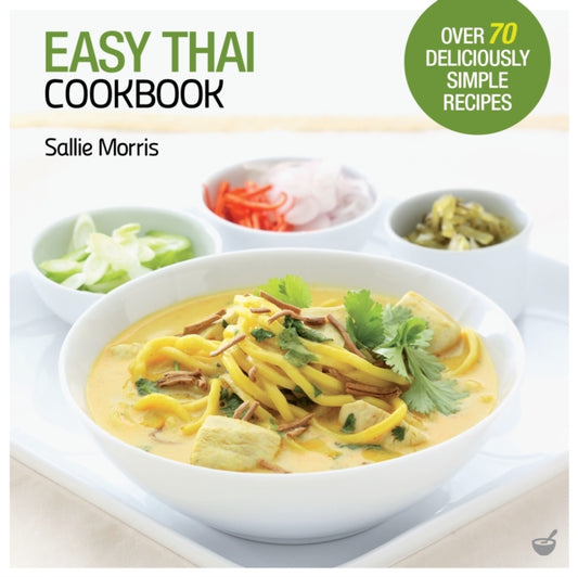 Book cover of: Easy Thai Cookbook. By: Sallie Morris