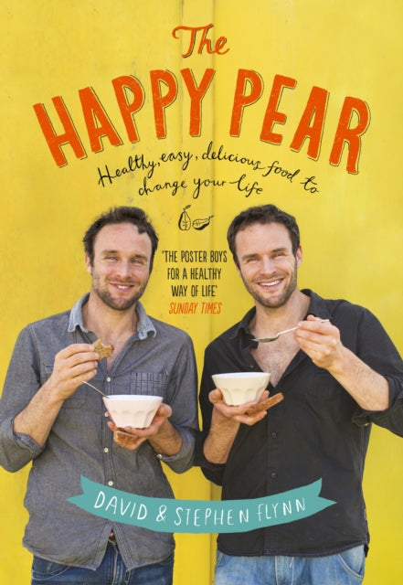 Book cover of: Happy Pear. By: David Flynn