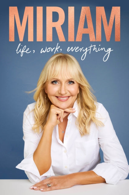 Book cover of: Miriam: Life, Work, Everything
