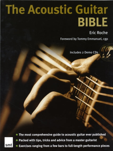 Book cover of: Acoustic Guitar Bible. By: Eric Roche