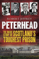 Book cover of: Peterhead. By: Robert Jeffrey