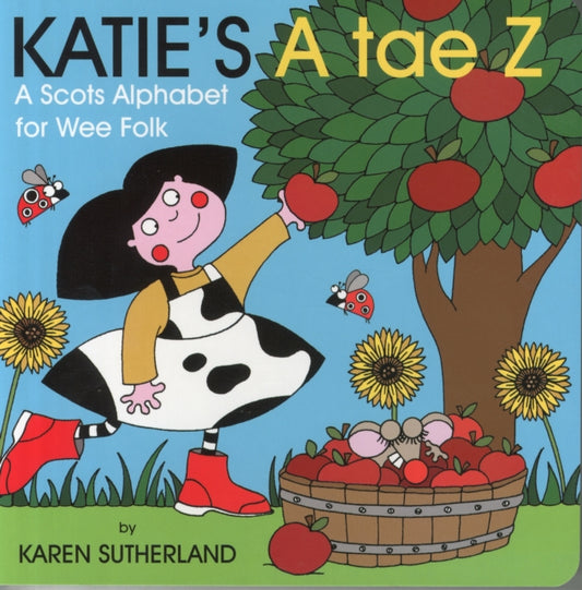 Book cover of: Katie's A Tae Z. By: Karen Sutherland