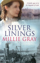 Book cover of: Silver Linings. By: Millie Gray