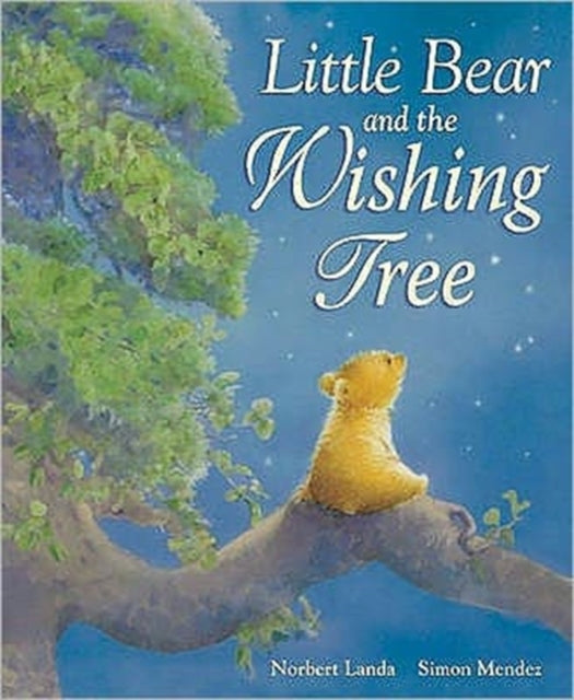 Little Bear and the Wishing Tree