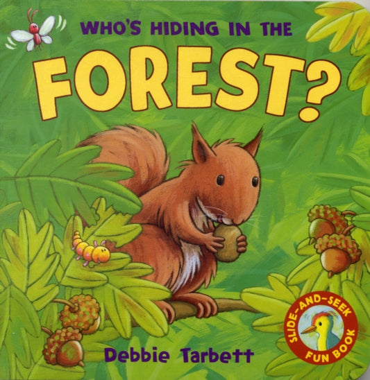 Book cover of: Who's Hiding in the Forest?