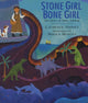 Stone Girl Bone Girl