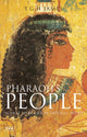 Book cover of: Pharaoh's People. By: T. G. H. James