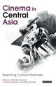 Book cover of: Cinema in Central Asia
