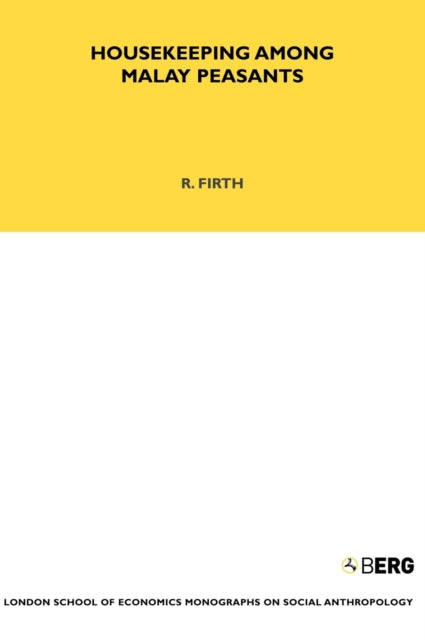Book cover of: Housekeeping among Malay Peasants. By: Rosemary Firth