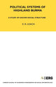 Book cover of: Political Systems of Highland Burma. By: Edmund Ronald Leach