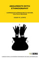 Book cover of: Arguments with Ethnography. By: Loan M. Lewis