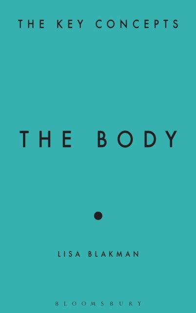 Book cover of: Body. By: Lisa Blackman