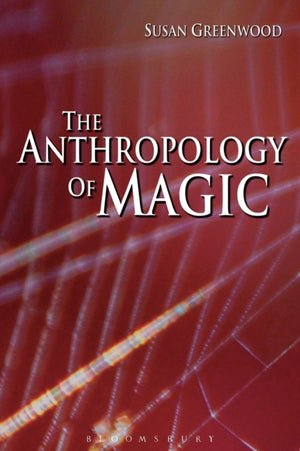 Anthropology of Magic