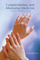 Book cover of: Complementary and Alternative Medicine. By: Ruth Barcan