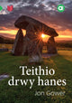 Book cover of: Cyfres Amdani: Teithio drwy Hanes. By: Jon Gower