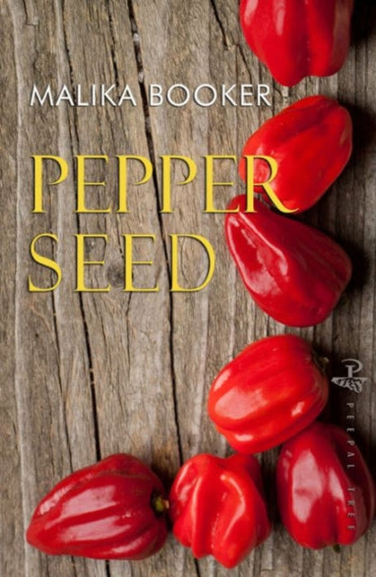 Book cover of: Pepper Seed. By: Malika Booker