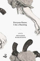 Book cover of: Everyone Knows I Am a Haunting. By: Shivanee Ramlochan