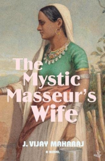 Book cover of: Mystic Masseur's Wife. By: MAHARAJ