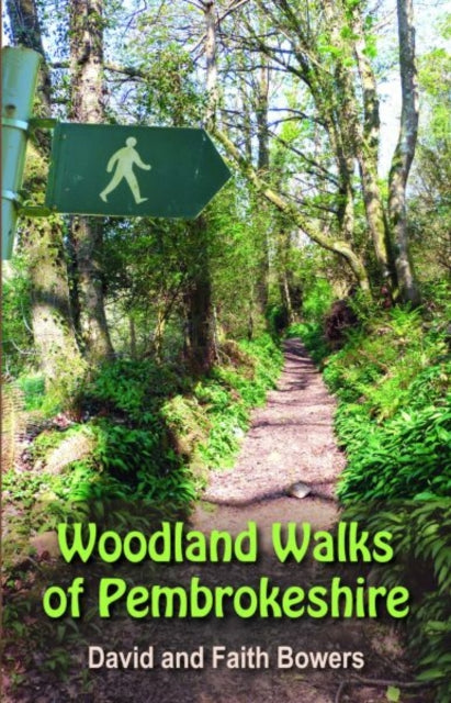 Book cover of: Woodland Walks in Pembrokeshire