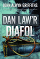 Book cover of: Dan Law'r Diafol. By: John Alwyn Griffiths