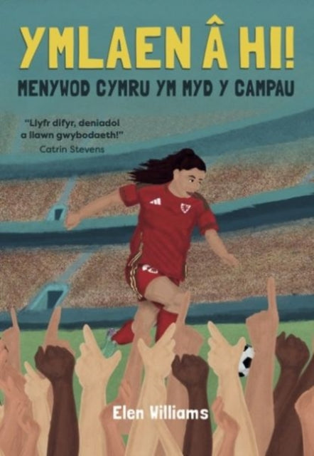 Book cover of: Ymlaen a hi! - Menywod Cymru ym Myd y Campau