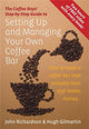 Book cover of: Setting Up & Managing Your Own Coffee Bar